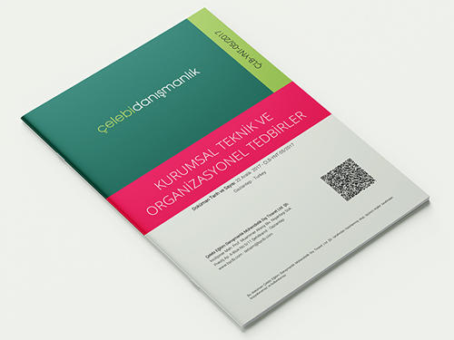 Çelebi Teknik ve Organizasyonel Tedbirler Yönetmeliği Çelebi Teknik ve Organizasyonel Tedbirler Yönetmeliği